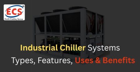 Types of industrial chiller systems including air-cooled and water-cooled chillers used for process cooling